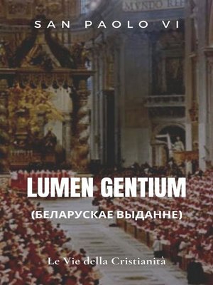 cover image of Lumen gentium  (Беларускае выданне)